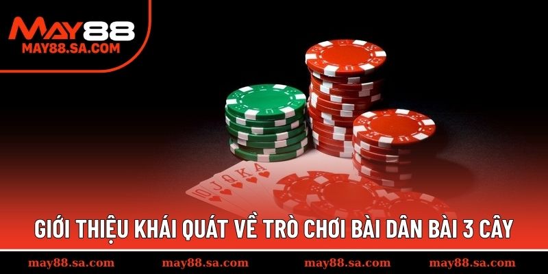 Tìm hiểu thông tin của game bài 3 cây